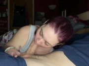 Wife gives great blowjob after long day 3/16