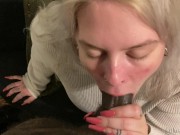 Blonde Giving Sloppy Head Swallows 6/16