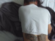 Sensual Morning Sex creampie in my pussy Amateur Littlesexyowl 8/16
