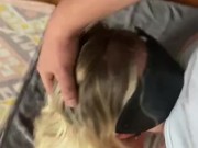 Blonde girlfriend loves sucking dick 9/16
