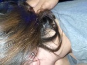 Head in car she couldn't wait till we got home 