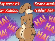Rudette The Thicc Ass Reindeer 5/16