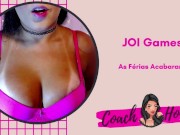 As Férias Acabara !| JOI Games | Punheta Guiada #19 15/16