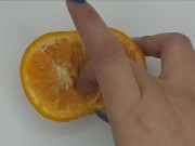Fruit Finger Fuck | Orange juicy love | Secret Masturbation Part 1 9/16