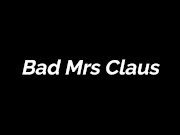 FREE PREVIEW - Bad Mrs Claus - Rem Sequence 2/16
