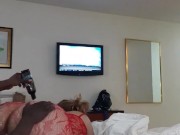 She missed daddys BBC; pawg creams all over bbc 1/16