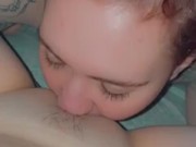 Eating my girl’s thick tight pussy 9/16