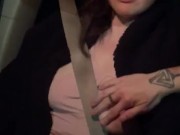 Smoking, teasing my nipples, and masturbating in the car (public) 7/16