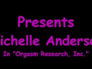Michelle Anderson Signs Up For Orgasm Research But Her Ex Boyfriend Is Now Assisting Doctor Tampa! 3/16