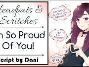 I'm So Proud Of You! Headpats & Back Rubs Wholesome 4/16
