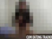 CEI Femdom Fetish And Cum Swallowing Instruction Videos 7/16