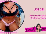 Bem Putinha Dando o Cu Para Roludo! - JOI CEI - Punheta Guiada  - # 25 14/16