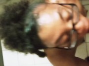 Sloppy head Part 1 10/16