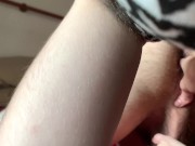 Ella me hace una mamada maravillosa y me corro en su dulce boca 6/16