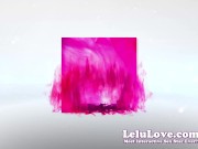 Lelu Love discussing her 1st masturbation sessions after major operation & follow-up results of her surgery & lots more!! :) 2/16