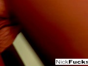 Hottie gets out of the tub & fucks Nick 5/16