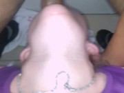 I Love Daddy's Big Dick Fucking My Throat 1/16