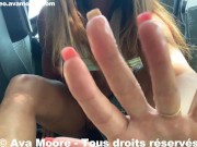 Ava Moore - Salope française se doigte et gicle partout prés d'une route - PORN VLOG 14/16
