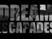 Public sex outdoor - Dreamescapades 1/16