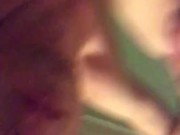 Buzzed just sucking and teasing that pussy  11/16