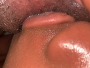 SUCKING MY GF BIG CLIT UNTIL SHE CUM IN MY MOUTH !! 15/16