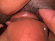 SUCKING MY GF BIG CLIT UNTIL SHE CUM IN MY MOUTH !! 9/16