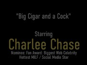 Big Cigar And Big Cock! Dick Hungry MILF Charlee Chase Gets Pussy Fucked! 1/16