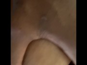 SHE LOVES WHEN I CUM INSIDE HER GUTS 9/16