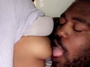 Tits worship lol he loves my boobs watch his tongue all over me  13/16