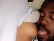 Tits worship lol he loves my boobs watch his tongue all over me  16/16