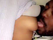 Tits worship lol he loves my boobs watch his tongue all over me  8/16