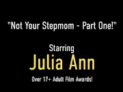 Taboo Fuck Show! Big Titty MILF Julia Ann Takes Her Step-Son's Cock In POV! 1/16