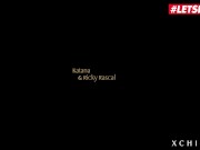 XCHIMERA - Beautiful Brunette Katana Is Excited For Kinky Sex - LETSDOEIT 3/16