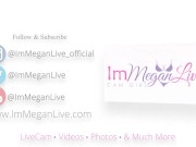JIZZ OVER MY PRETTY FACE - PREVIEW - ImMeganLive 16/16