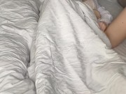 Morning waste dick and beautiful sex. Cum on her ass, after a deep throat 3/16