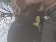 Blowjob by the river 6/16
