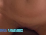 True Amateurs - Small Titted Babe Amber Sly Gives Her Bf What He Wants, A Mouth & A Pussy To Fuck 10/16