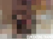 Cum Swallowing Fetish And CEI Femdom Videos 11/16