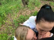 Two Girlfriends Suck Cock in the Woods - Threesome Outdoor Blowjob - Public POV 4/16