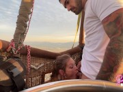 Sammmnextdoor Date Night #05 - Passionate sunrise sex (she swallows) over pyramids in an air balloon 7/16