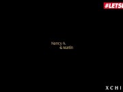 XCHIMERA - Beautiful Girl Nancy A Sensual Fucking With A Big Dick - LETSDOEIT 2/16