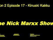 THE NICK MARXX SHOW SEASON 2 EPISODE 17 FINLAND SEXTAPE 1/16