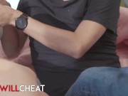 She Will Cheat - Keira Croft Is Desperate To Have All Of Her Holes Filled With A Nice Big Cock 4/16