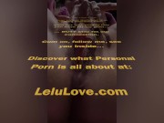Babe talking filthy to YOU while selfie recording vibrator masturbation orgasm super closeups & JOI - Lelu Love 16/16