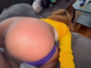 Teen Babysitter take 100 to get her asshole fuck before wife comes home doggy style 2/16