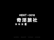 Trailer-Fuck Horny Roommate With Cowgirl Position-Zhou Ning-MDHT-0018-High Quality Chinese Film 1/16