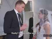 BRIDE4K. One More Fuck Before My Wedding 5/16