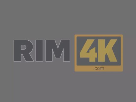 RIM4K. Man isn't a pervert but he wants his wife to take care of ass