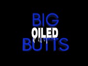 HUGE BOOTY Yum the Boss in Big Oiled Butts with Will Tile 14/16