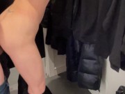 Sales Assistant jumped on my dick in the Fitting room 6/16